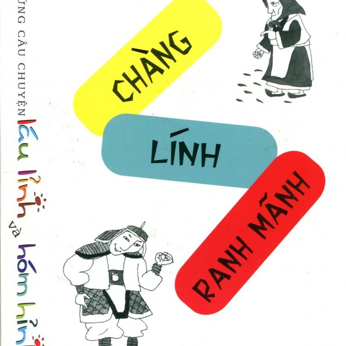 Những câu chuyện láu lỉnh và hóm hỉnh - Anh chàng láu lỉnh và hạt gạo - mặt trước