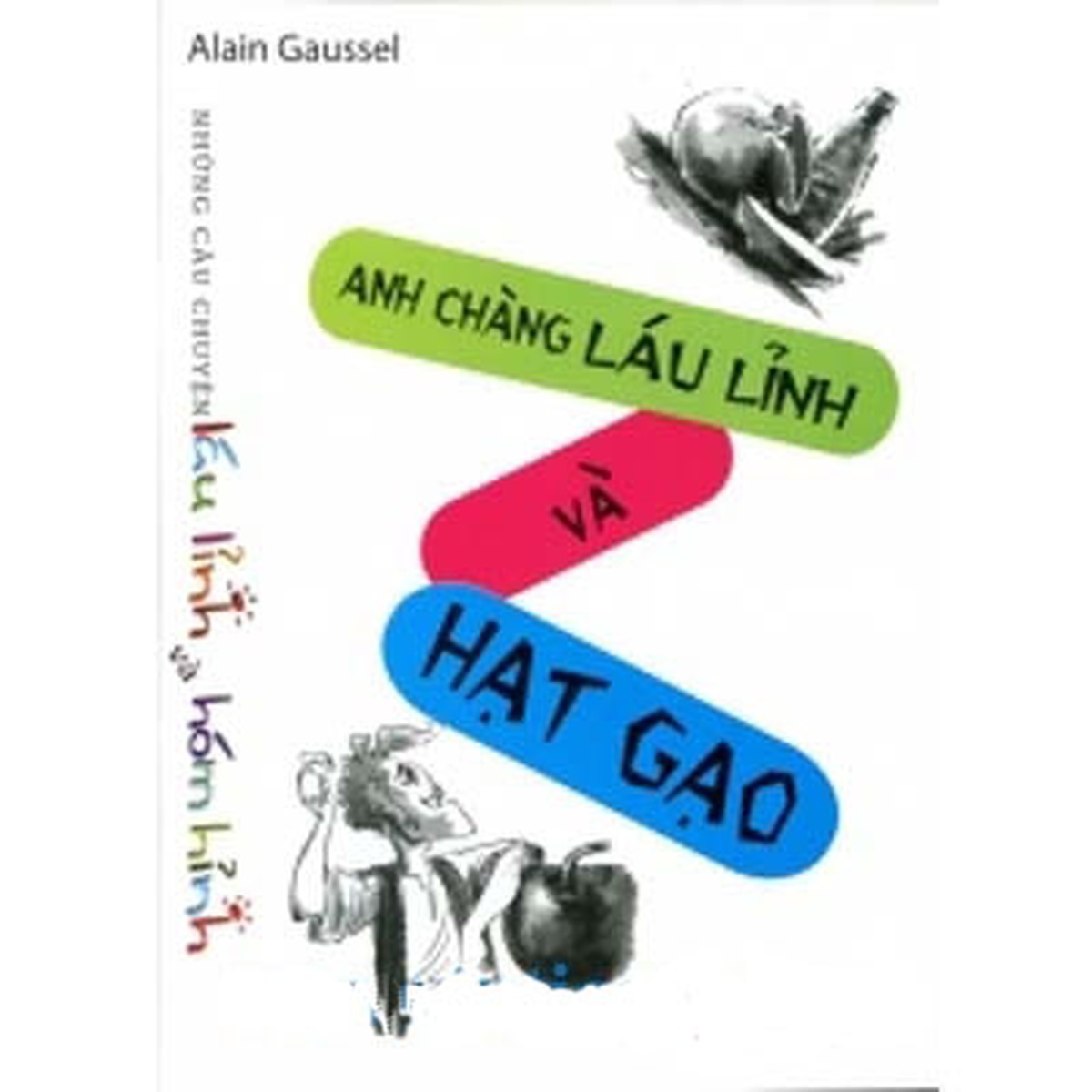 Những câu chuyện láu lỉnh và hóm hỉnh - Anh chàng láu lỉnh và hạt gạo - mặt sau