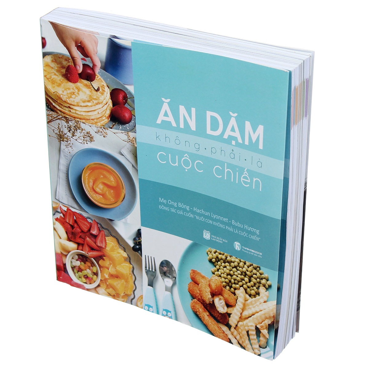 Ăn dặm không phải là cuộc chiến 199 - mặt trái
