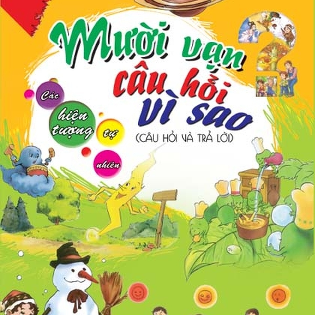 Mười vạn câu hỏi vì sao 35 - hình 6