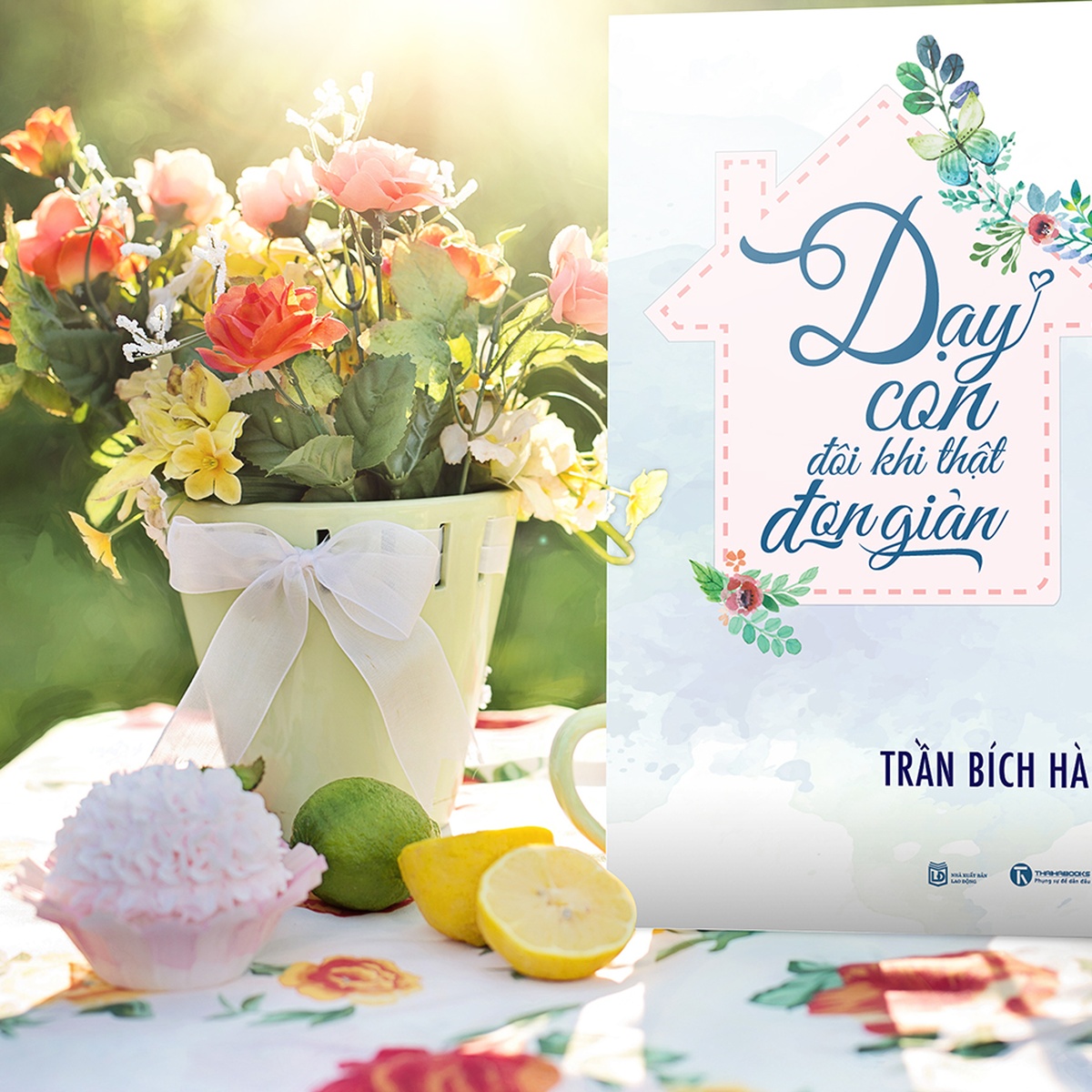 Sách Dạy con đôi khi thật đơn giản - mặt trái