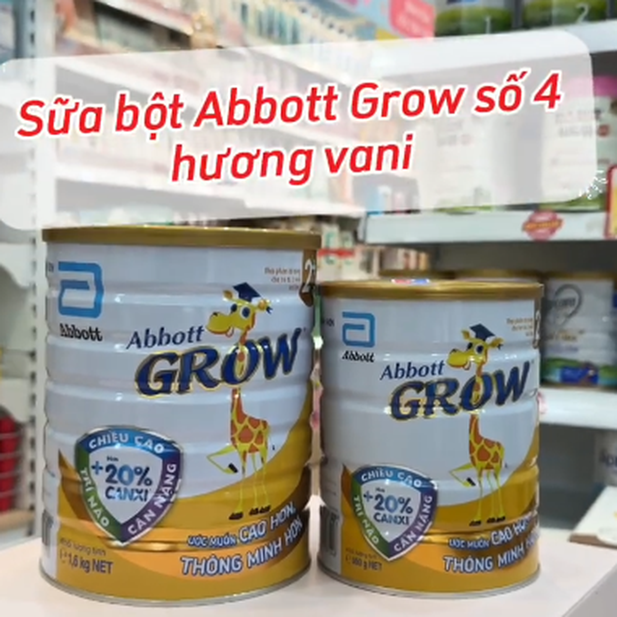 Sữa Abbott Grow 4/2+ hương Vani (cho bé >2 tuổi) 900g/850g - video