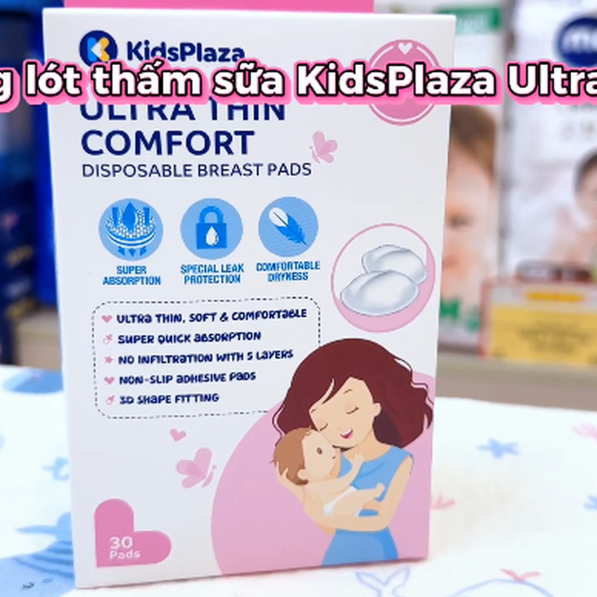 Miếng lót thấm sữa KidsPlaza Ultra-Thin Comfort (30 Pcs) - video