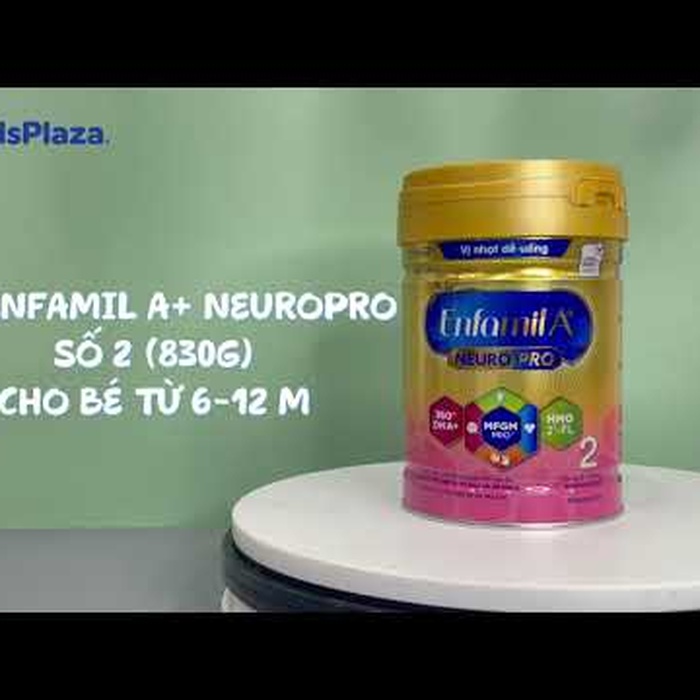 Sữa bột Enfamil A+ NeuroPro số 2 (cho bé 6-12 tháng) 830g - video