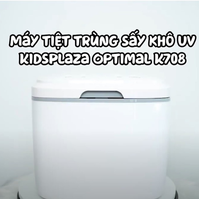 Máy tiệt trùng sấy khô UV KidsPlaza Optimal K708 - video