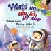 Mười vạn câu hỏi vì sao 35 - hình 7