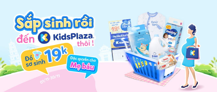 Sắp sinh rồi đến KidsPlaza thôi 